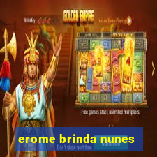 erome brinda nunes